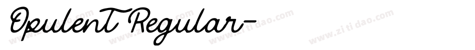 Opulent Regular字体转换
